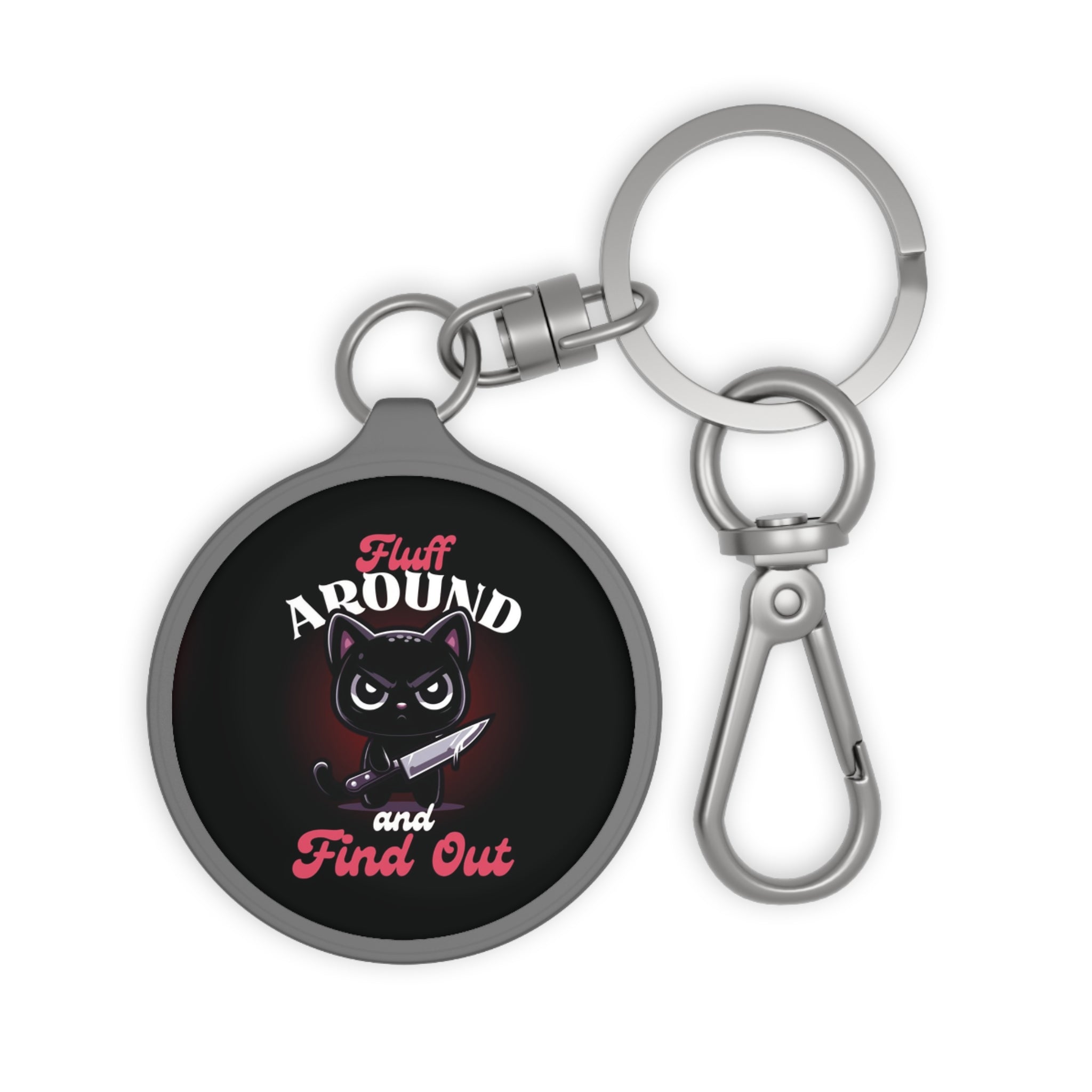 Funny Cat Keyring Tag – "Fluff Around and Find Out"