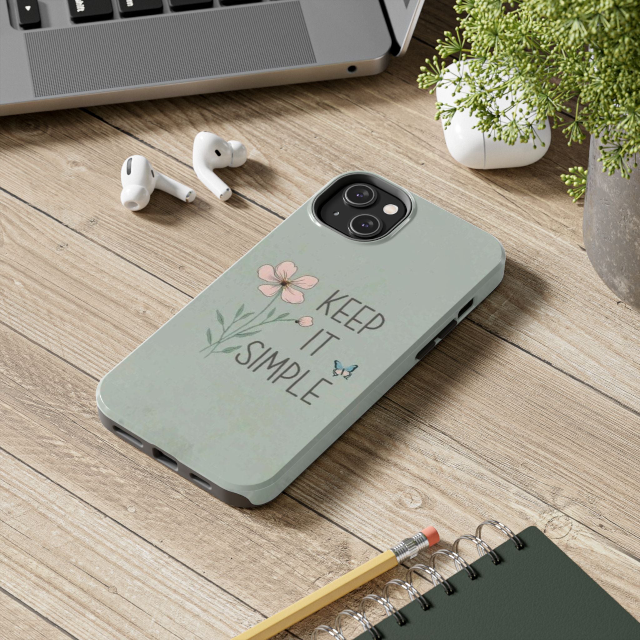 Keep it simple Phone Case