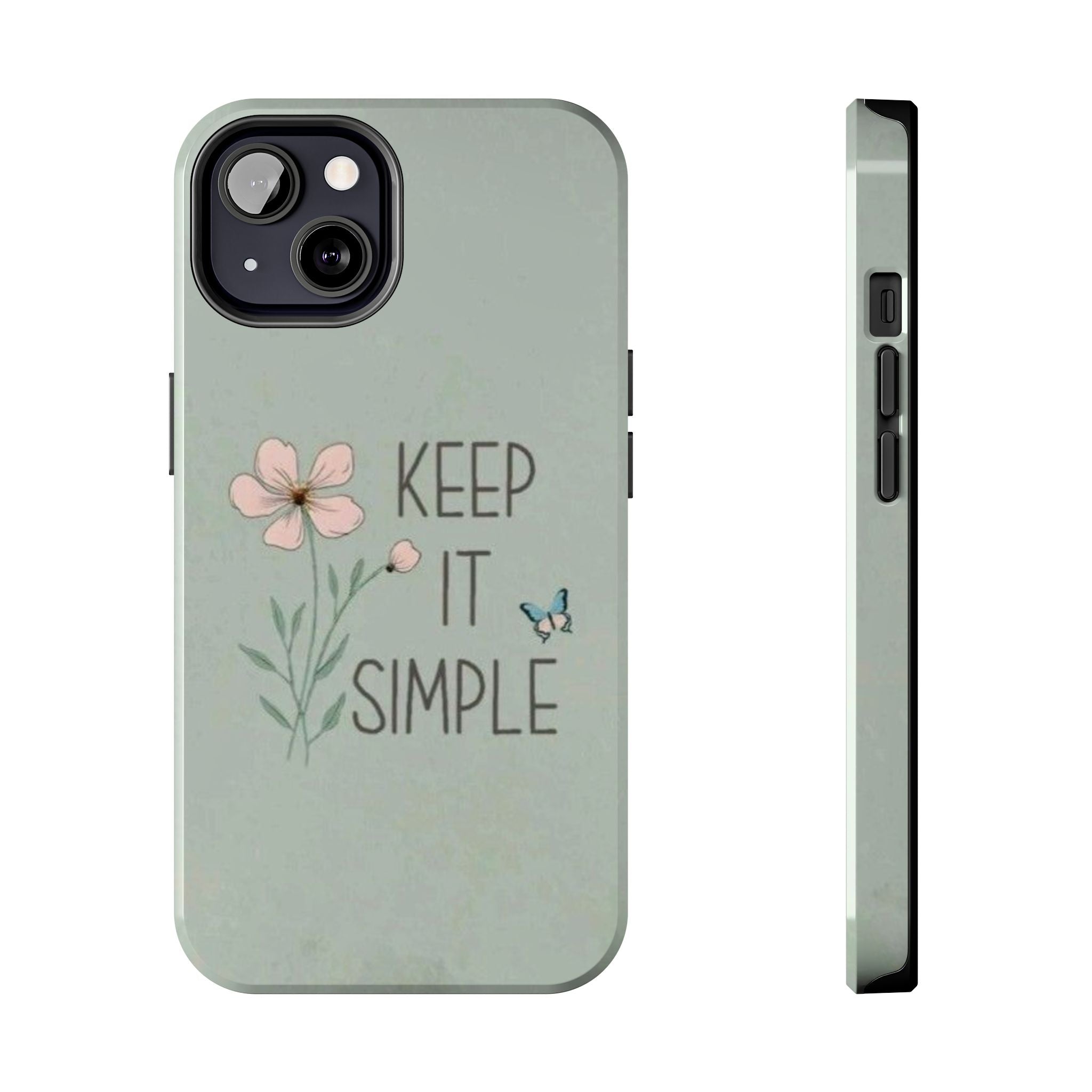 Keep it simple Phone Case