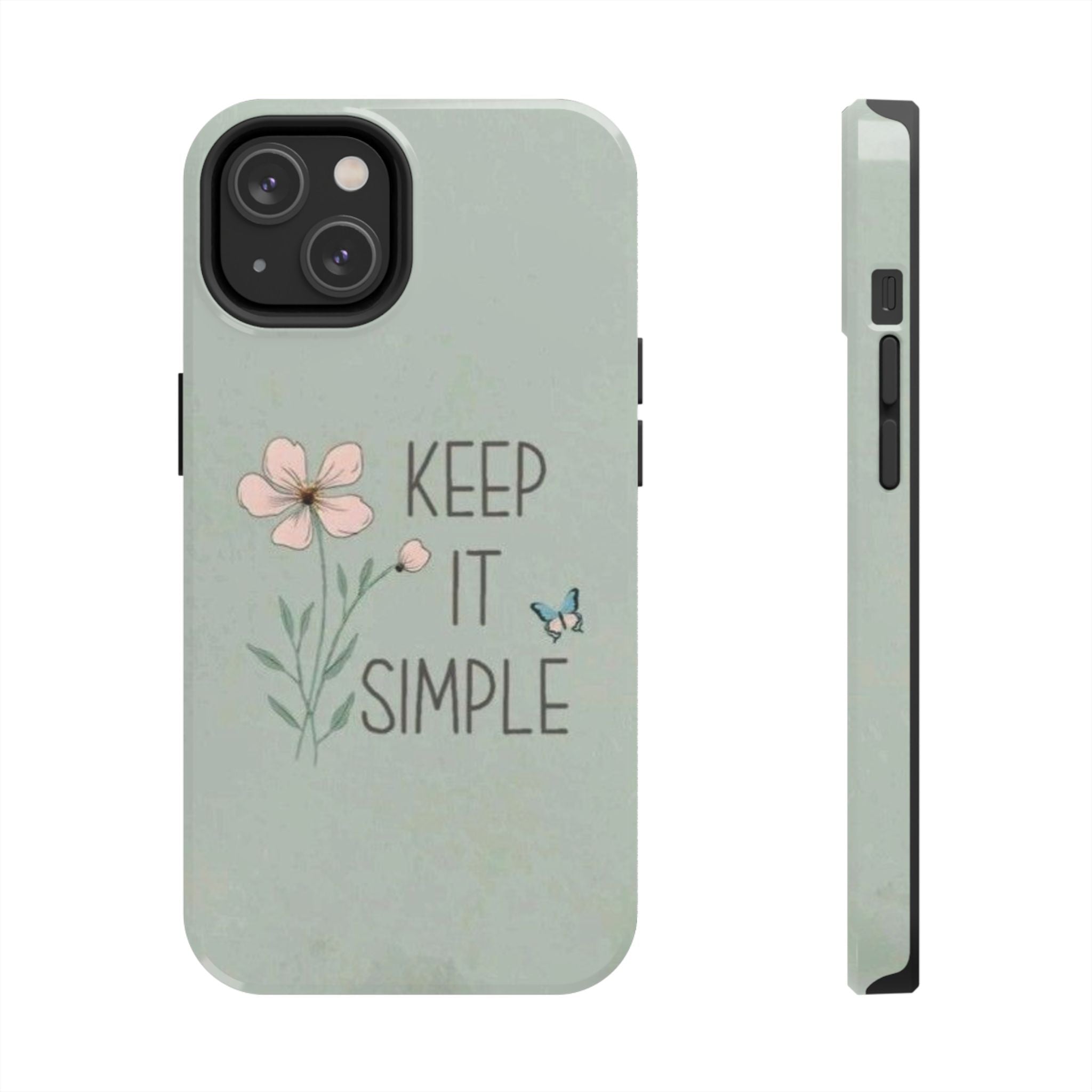 Keep it simple Phone Case