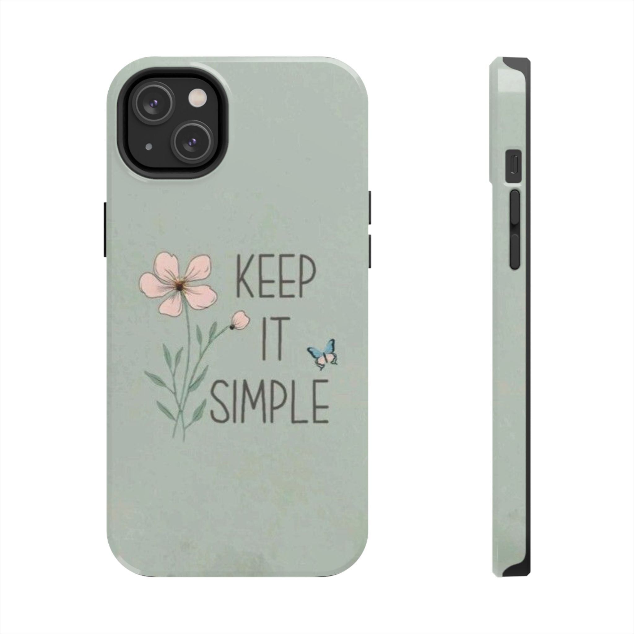 Keep it simple Phone Case