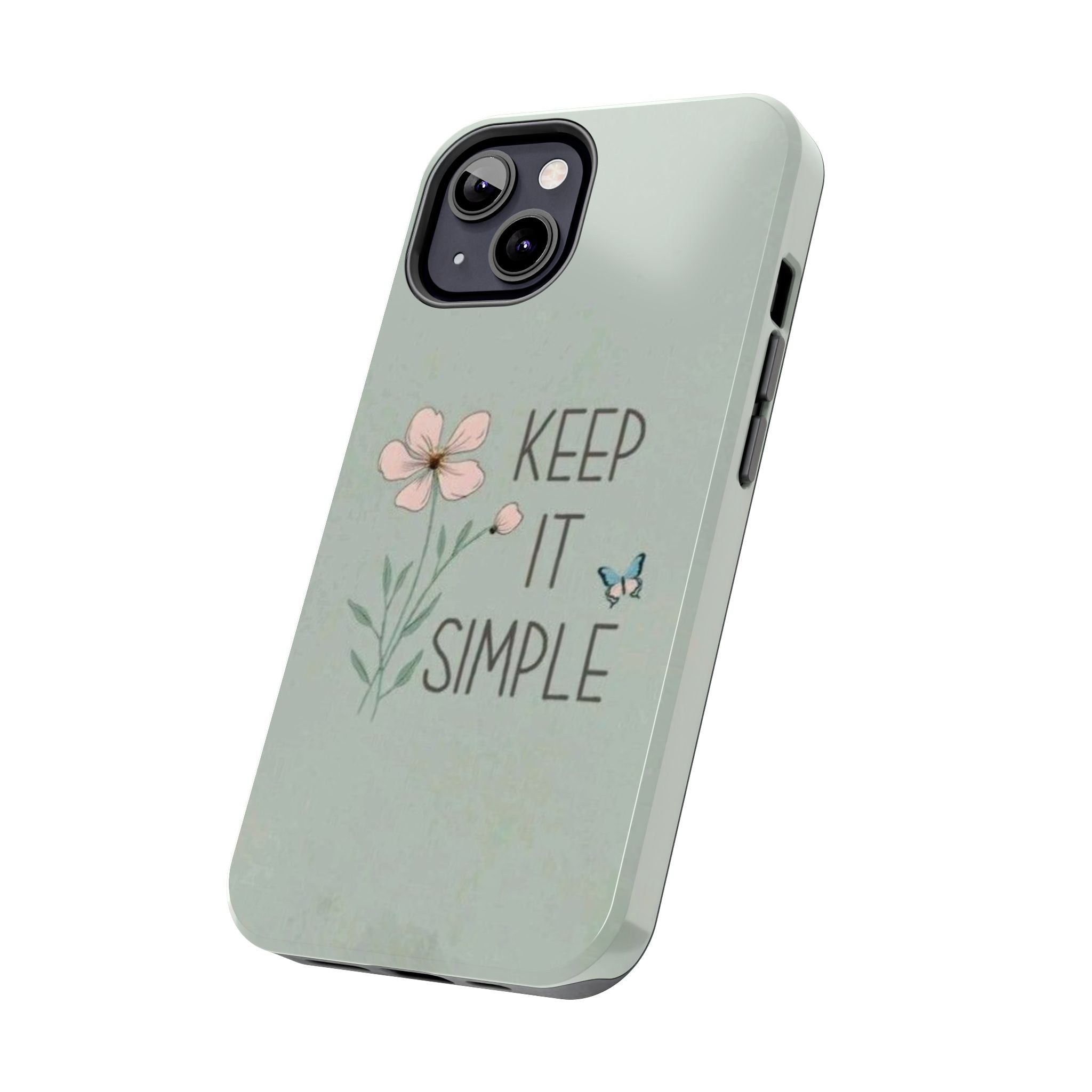 Keep it simple Phone Case