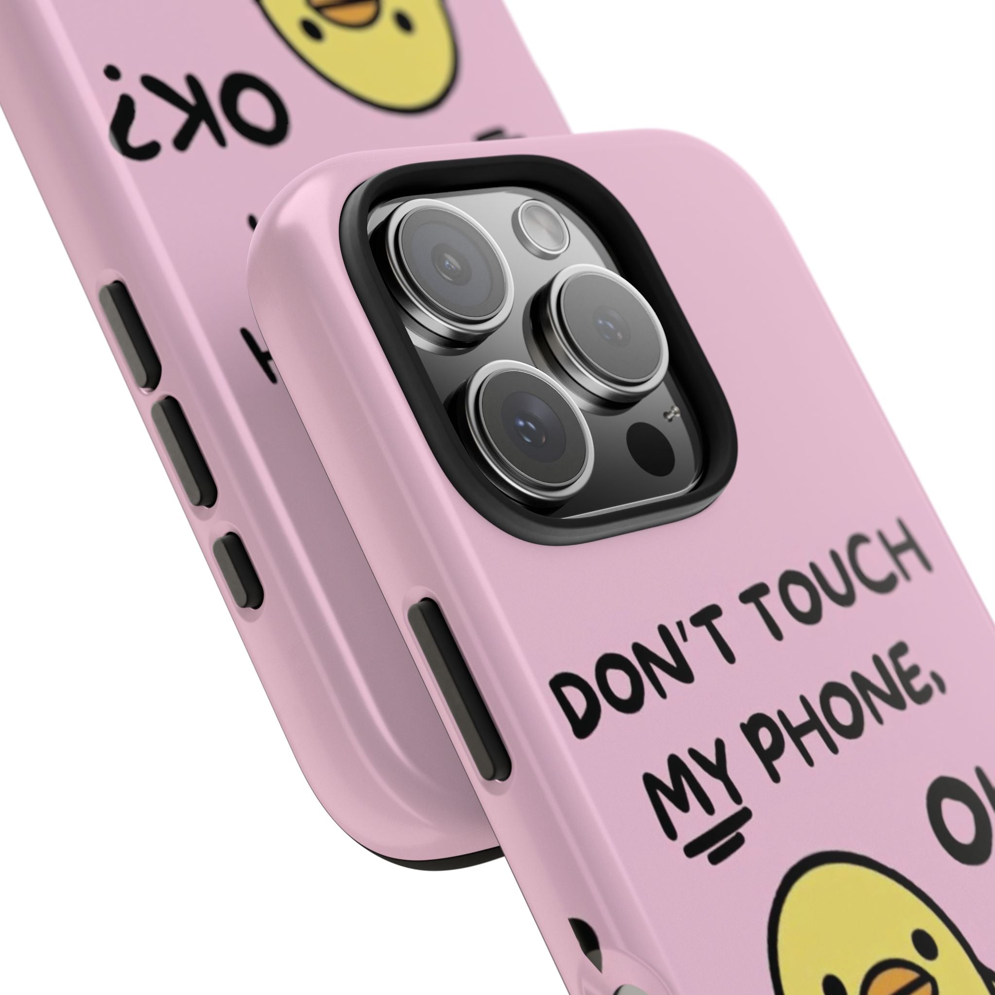 Don't touch My Phone Case